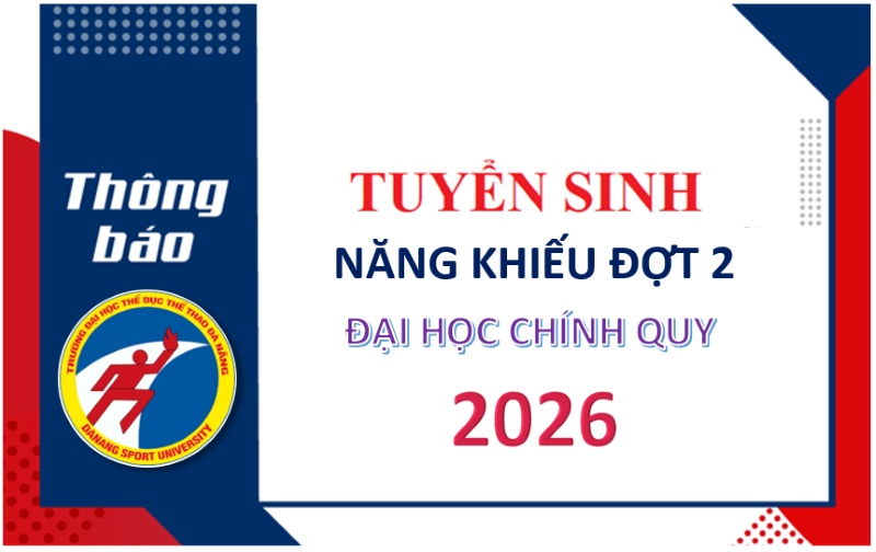 Thông báo tuyển sinh năng khiếu đợt 02 Kỳ tuyển sinh Đại học chính quy năm 2026